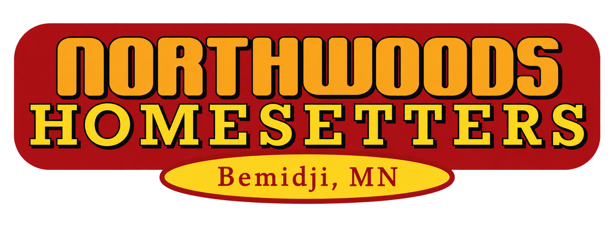 Northwoods Homesetters, Bemidji, MN